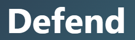 【Defend 　 守る】