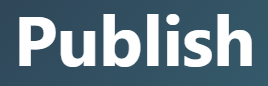 【publish – 出版する、公表する】