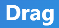 【drag – 引きずる、引っ張る】