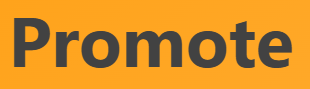 【Promote – 促進する、推進する】