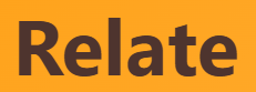 【 relate – 関連づける、関係する】