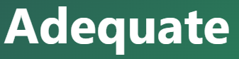 【Adequate – 十分な、適切な】