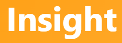 【insight – 洞察力、見識、理解】