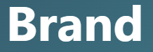【 brand – ブランド、商品名】