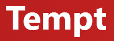 【 tempt – 誘惑する、そそのかす】