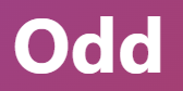 【odd – 奇妙な、奇数の】