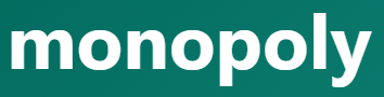 【monopoly – 独占、専売】