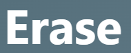 【Erase – 消す】