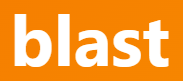 【blast：爆発、強風】