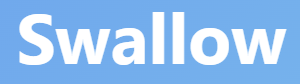 【swallow：飲み込む、ツバメ】