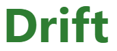 【drift：漂う、流れる】