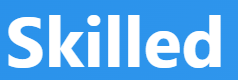 【Skilled – 熟練した】