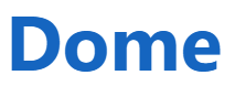 【dome – ドーム、丸屋根】